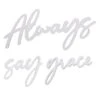 3-Piece Always Say Grace Set Wall Sign, 11x6 -Luxeframe Shop 3 piece always say grace set wall sign 11x6 1