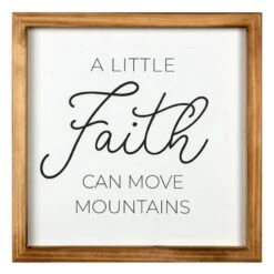 A Little Faith Can Move Mountains Wall Sign, 12"