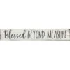 Blessed, Beyond, Measure Textured Wood Wall Sign, 6x36 -Luxeframe Shop blessed beyond measure textured wood wall sign 6x36 1