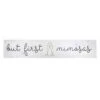 But First Mimosas Wall Sign, 36x7 -Luxeframe Shop but first mimosas wall sign 36x7 1