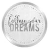 Follow Your Dreams Foiled Wall Clock, 12" 5 Follow Your Dreams Foiled Wall Clock, 12" -Luxeframe Shop follow your dreams foiled wall clock 12