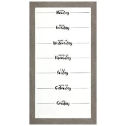 Grey Weekday Fun Sentiment Dry Erase On Glass Organizational Wall Frame, 15x28
