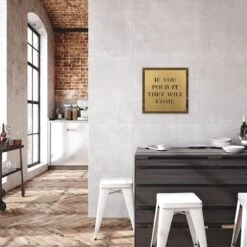 If You Pour It They Will Come Wall Art, 16" -Luxeframe Shop if you pour it they will come wall art 16 1