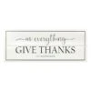 In Everything Give Thanks Wall Sign, 20x8 -Luxeframe Shop in everything give thanks wall sign 20x8 1