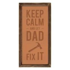 Keep Calm And Let Dad Fix It Wall Art, 10x12