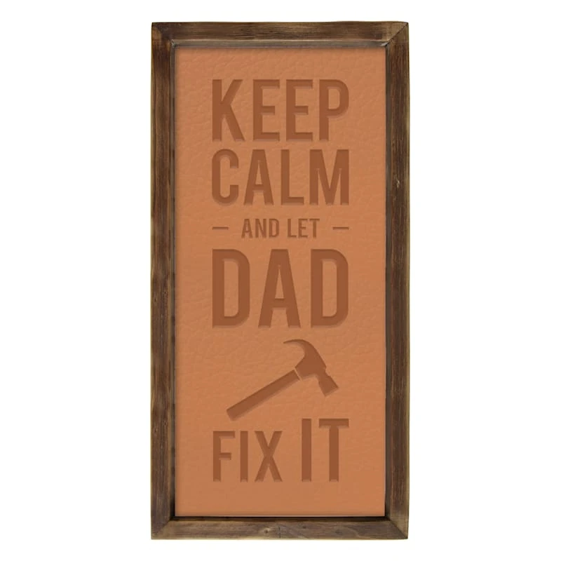 Keep Calm And Let Dad Fix It Wall Art, 10x12 1 Keep Calm And Let Dad Fix It Wall Art, 10x12