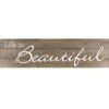 Life Is Beautiful With Lifted Word Wall Sign, 10x36 -Luxeframe Shop life is beautiful with lifted word wall sign 10x36 1