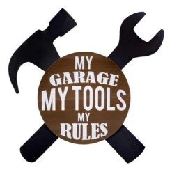 My Garage, My Tools, My Rules Wall Art, 16"