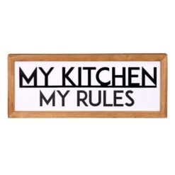My Kitchen My Rules Wall Art, 20x8