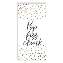 Pop, Fizz, Clink Wall Art, 10x20
