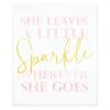 She Leaves A Little Sparkle Wherever She Goes Canvas Wall Art, 20x24 4 She Leaves A Little Sparkle Wherever She Goes Canvas Wall Art, 20x24 -Luxeframe Shop she leaves a little sparkle wherever she goes canvas wall art 20x24 1