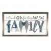 Thank God For This Amazing Family Wall Art, 15x30