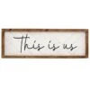 This Is Us White Wooden Wall Sign, 24x10