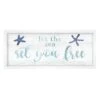 Ty Pennington Framed Let The Sea Set You Free Wall Sign, 21x9