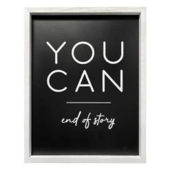 You Can End Of Story Wall Sign, 16x20